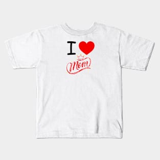 I HEART MOM Kids T-Shirt